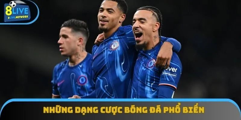 Những dạng cược bóng đá được chơi nhiều nhất