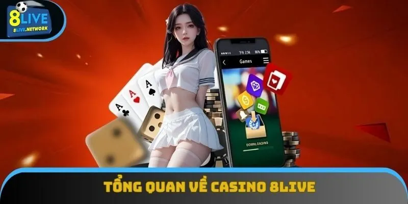 Casino 8Live siêu ăn khách