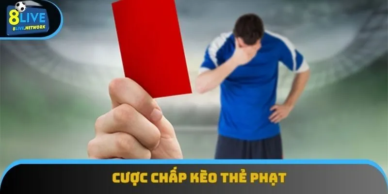 Cược chấp kèo thẻ phạt tương đối phổ biến