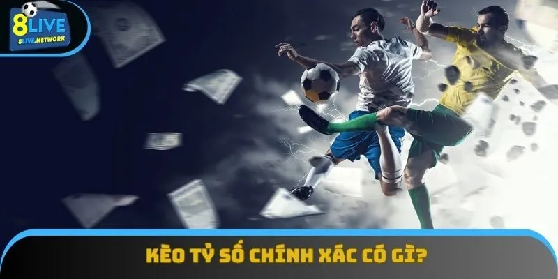 Được ký hiệu là Correct Score, nổi bật với Odds cao