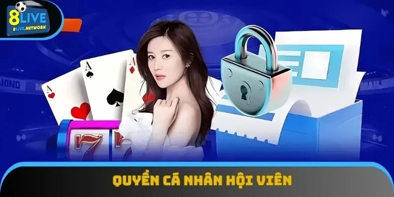 Quyền cá nhân hội viên Quyền cá nhân hội viên